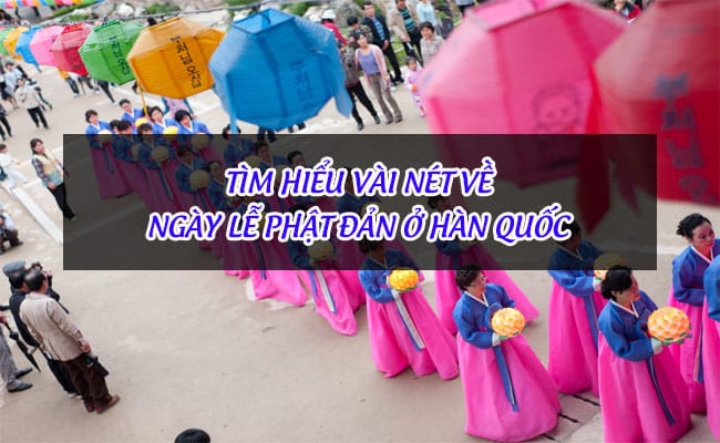 Ngày lễ Phật Đản Hàn Quốc